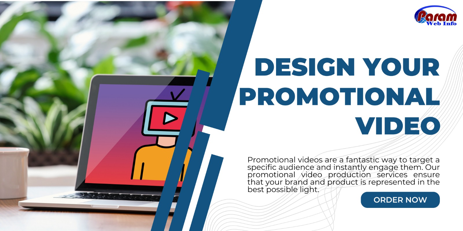 Design Your Promotional Video in Raipur